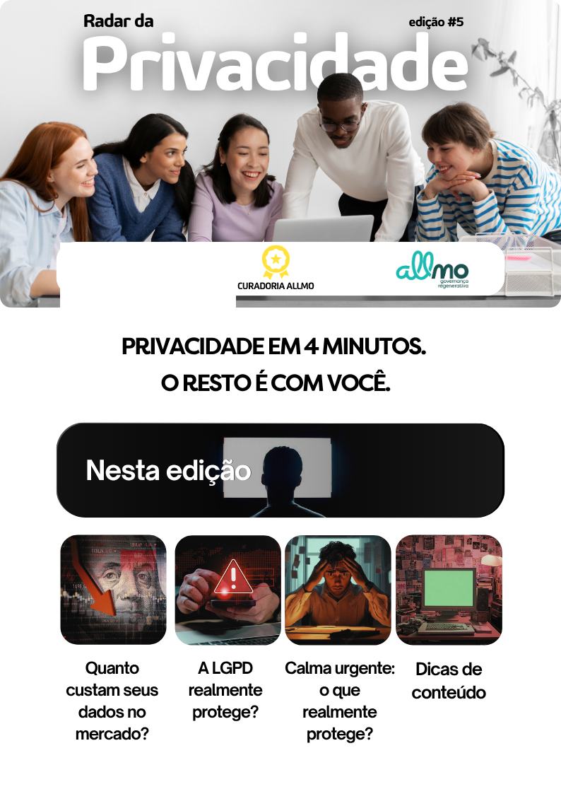 Radar da Privacidade, curadoria Allmo